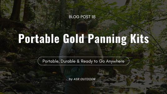 Portable Gold Panning Kits to Take Anywhere