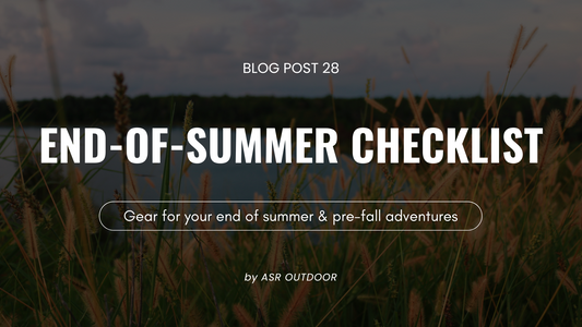 Your End-Of-Summer Adventure Gear Checklist