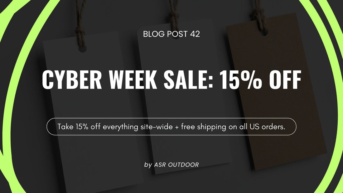 ASR Outdoor Cyber Week Sale : 15% Off Sitewide and Free Shipping