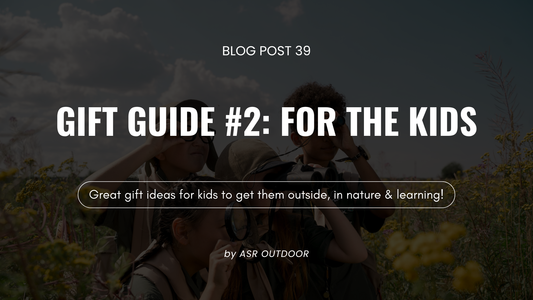 Ultimate Guide to Outdoor Gifts for Kids: Adventure-Ready Ideas To Get Them Out In Nature!