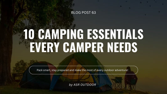 10 Camping Essentials: What Every Camper Should Pack