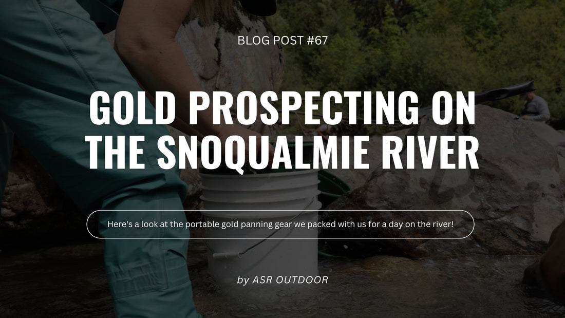 Gold Prospecting Adventure on the Snoqualmie River: Our Day-Trip Gear